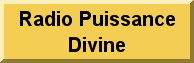 Radio Puissance Divine est une organisation chrétienne. C'est un organe médiatique, conçu au service de l'Evangile, donc du royaume éternel de Dieu.  Le but de cette station* C'est de propager la Parole de Dieu dans toute son intégralité et dans toute son efficacité pour faire connaitre que Jesus-Christ est l’unique Sauveur du monde. 